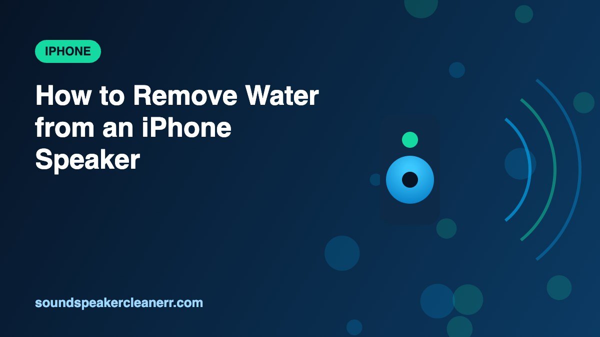 How to Remove Water from an iPhone Speaker