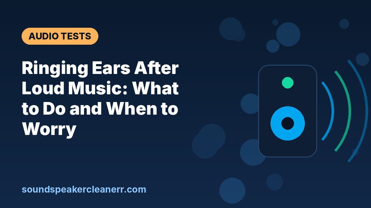 Ringing Ears After Loud Music: What to Do and When to Worry